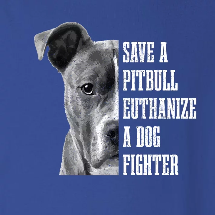 Pitbull Save A Pitbull Funny Dog Rescue Pitbull Mom Dad Great Gift Toddler Long Sleeve Shirt