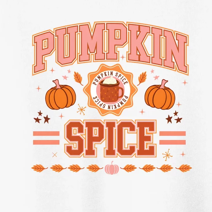 Pumpkin Spice Autumn Fall Season Toddler T-Shirt