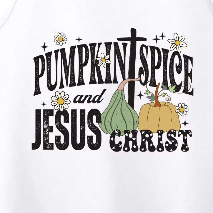 Pumpkin Spice And Jesus Christ Fun Fall Christian Cross Faith Performance Tank