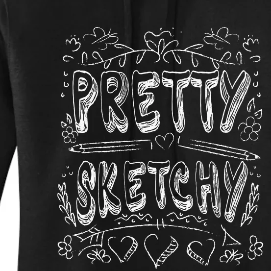 Pretty Sketchy Artists Pencils Art Lover Women's Pullover Hoodie