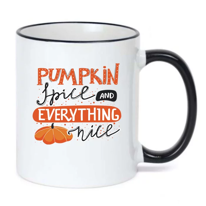 Pumpkin Spice And Everything Nice Cute Black Color Changing Mug