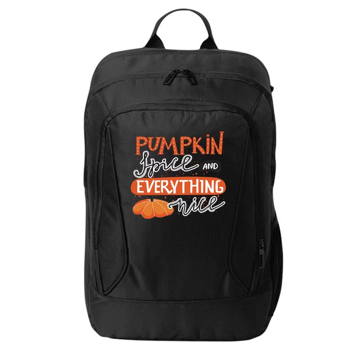 Pumpkin Spice And Everything Nice Cute City Backpack