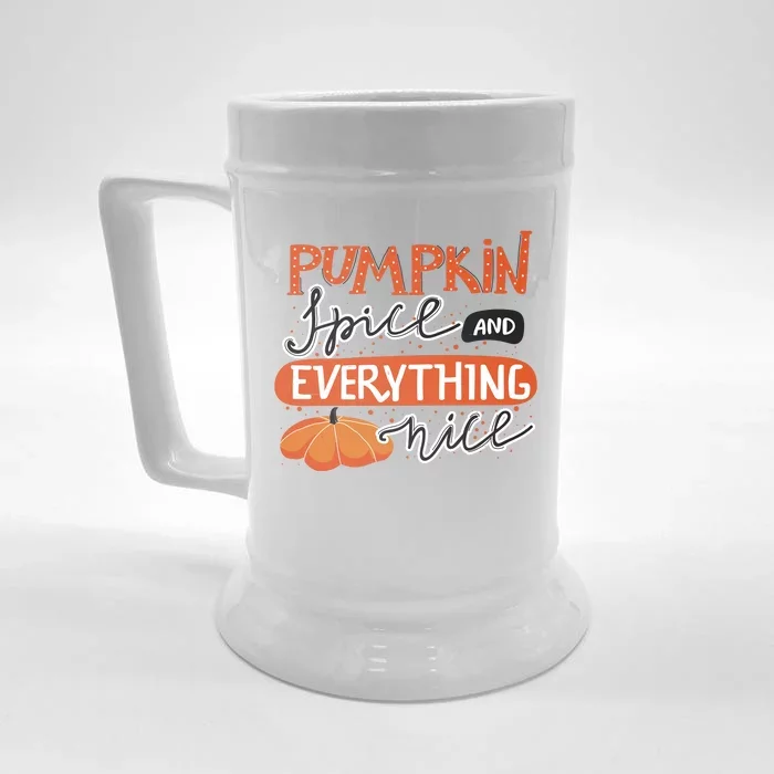 Pumpkin Spice And Everything Nice Cute Front & Back Beer Stein