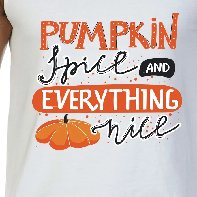 Pumpkin Spice And Everything Nice Cute Comfort Colors® Tank Top