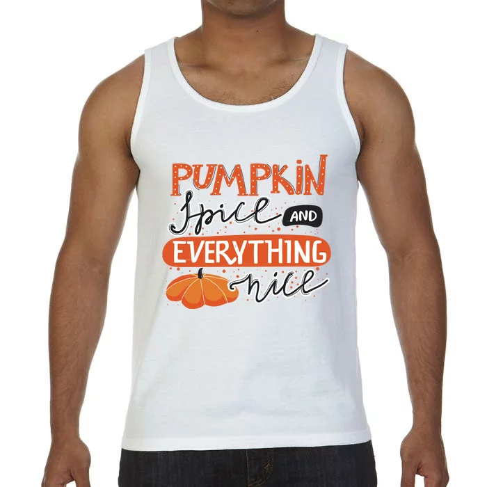 Pumpkin Spice And Everything Nice Cute Comfort Colors® Tank Top