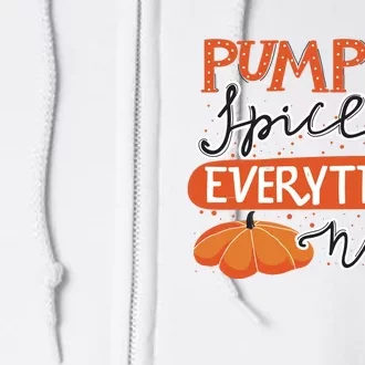 Pumpkin Spice And Everything Nice Cute Full Zip Hoodie