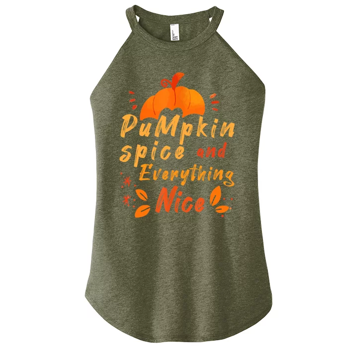 Pumpkin Spice And Everything Nice For Woman Autumn Women’s Perfect Tri Rocker Tank