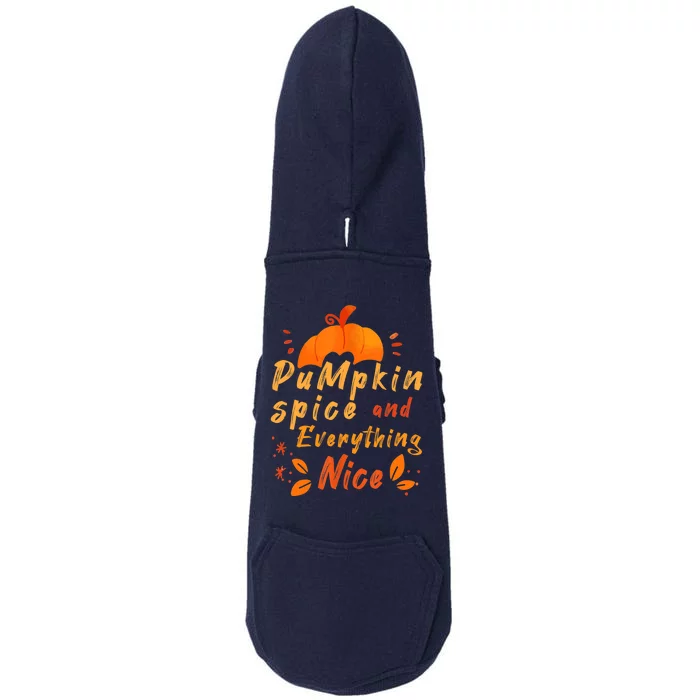 Pumpkin Spice And Everything Nice For Woman Autumn Doggie 3-End Fleece Hoodie