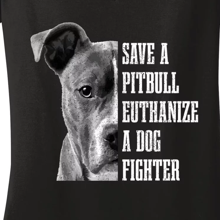 Pitbull Save A Pitbull Funny Dog Rescue Pitbull Mom Dad. Women's V-Neck T-Shirt