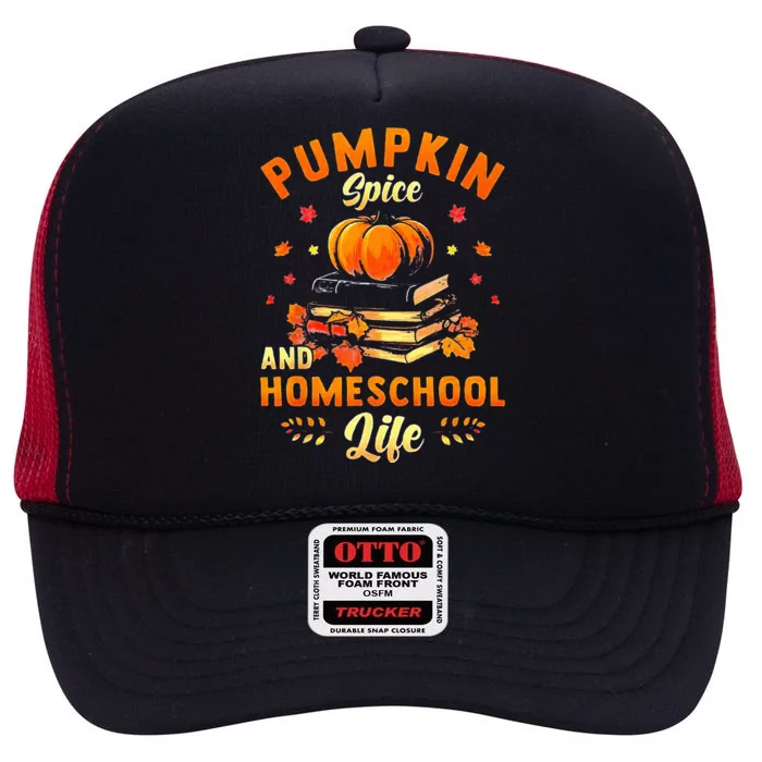 Pumpkin Spice And Homeschool Life High Crown Mesh Trucker Hat