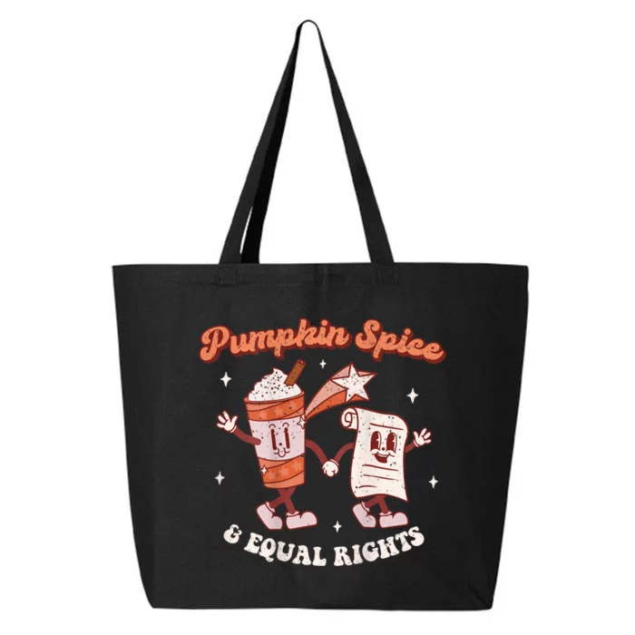 Pumpkin Spice And Equal Rights Retro Groovy Fall Season Great Gift 25L Jumbo Tote