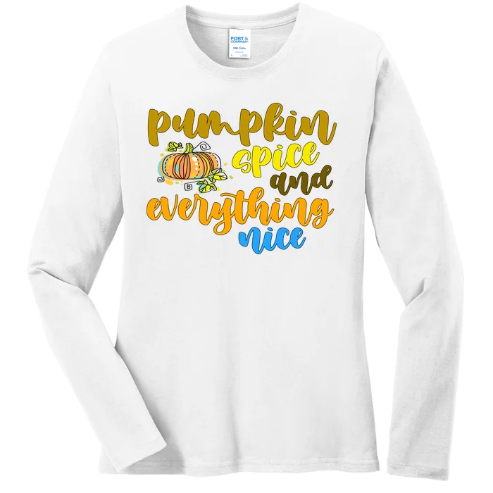 Pumpkin Spice And Everything Nice Halloween Ladies Long Sleeve Shirt