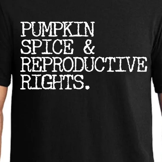 Pumpkin Spice And Reproductive Rights Pajama Set