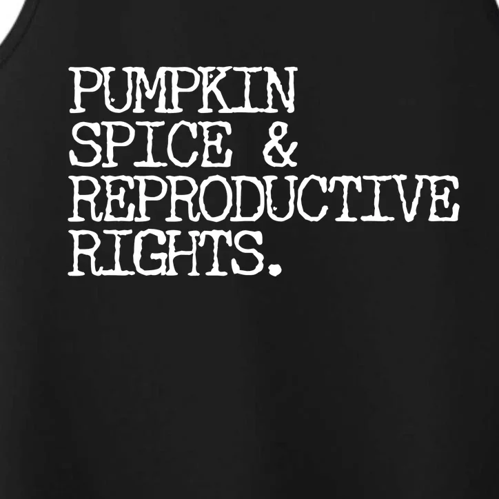 Pumpkin Spice And Reproductive Rights Performance Tank