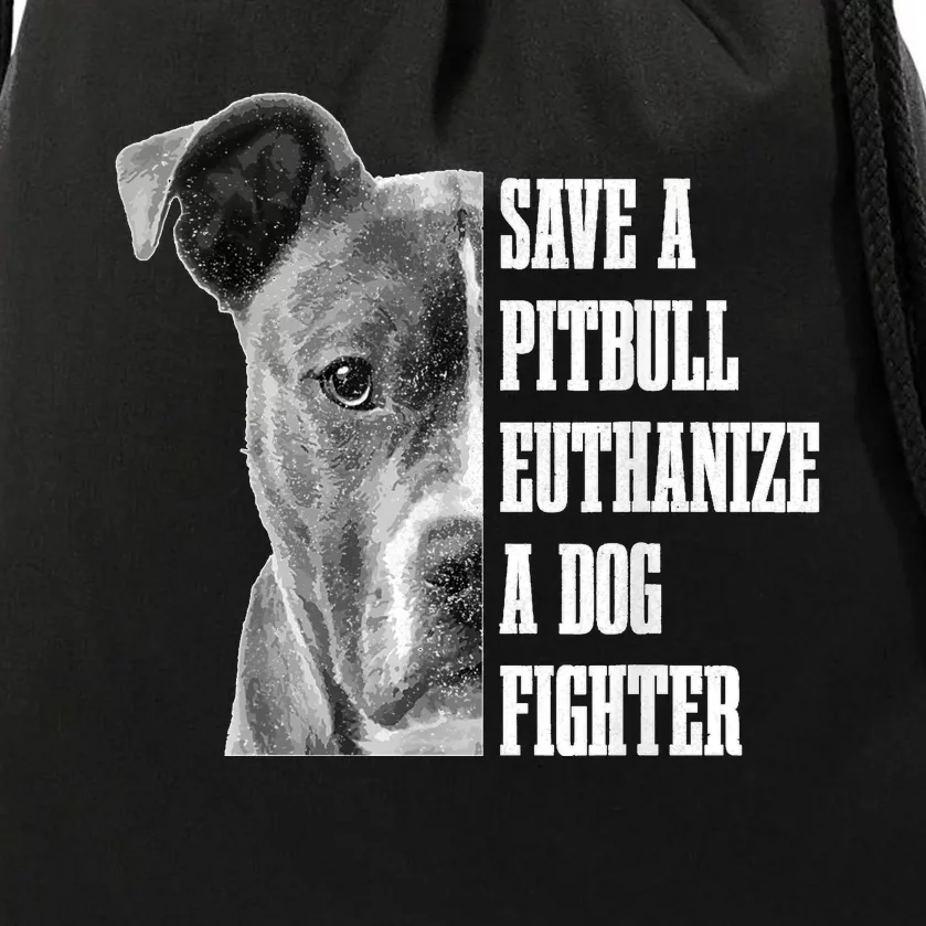 Pitbull Save A Pitbull Funny Dog Rescue Pitbull Mom Dad Drawstring Bag