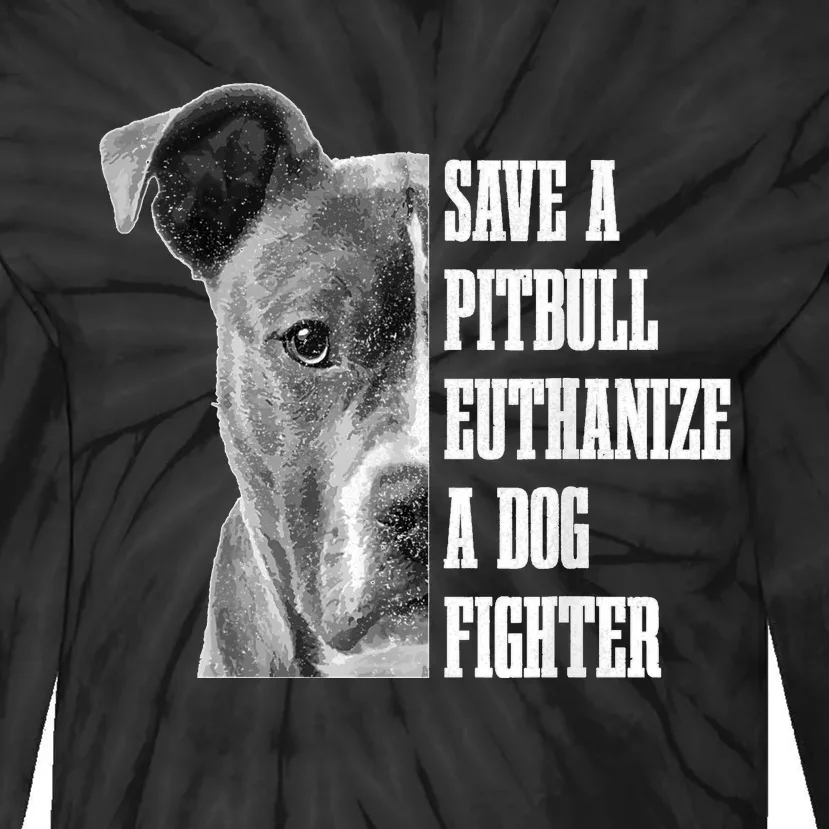 Pitbull Save A Pitbull Funny Dog Rescue Pitbull Mom Dad Tie-Dye Long Sleeve Shirt