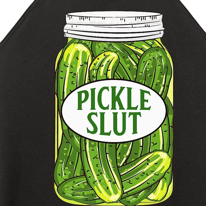 Pickle Slut A Girl Who Loves Pickles Canning Food Quote Women’s Perfect Tri Rocker Tank