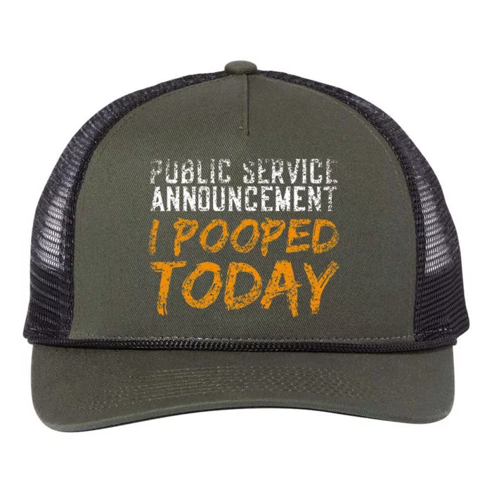 Public Service Announcement I Pooped Today Poop Retro Rope Trucker Hat Cap