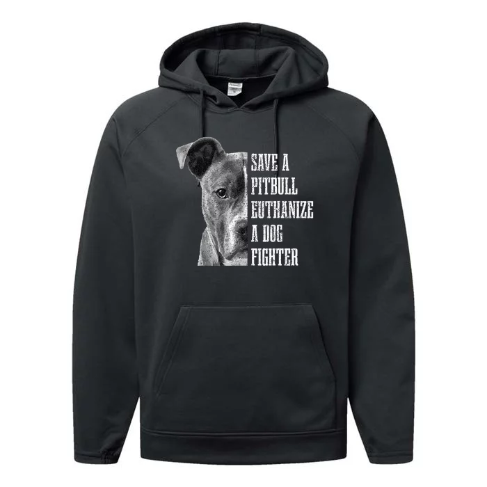 Pitbull Save A Pitbull Funny Dog Rescue Pitbull Mom Dad Performance Fleece Hoodie