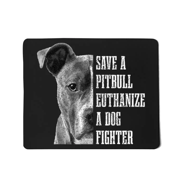 Pitbull Save A Pitbull Funny Dog Rescue Pitbull Mom Dad Mousepad