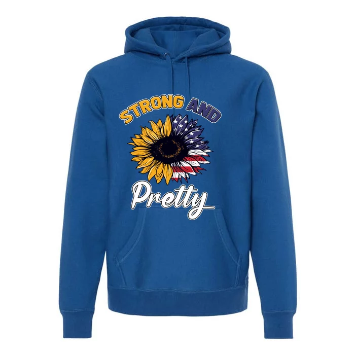 Patriotic Strong And Pretty Strong Sunflower Gym Lover Cute Gift Premium Hoodie