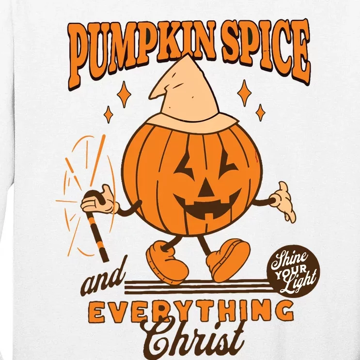 Pumpkin Spice And Everything Christ Jesus Fall Halloween Tall Long Sleeve T-Shirt