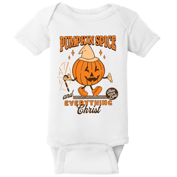 Pumpkin Spice And Everything Christ Jesus Fall Halloween Baby Bodysuit