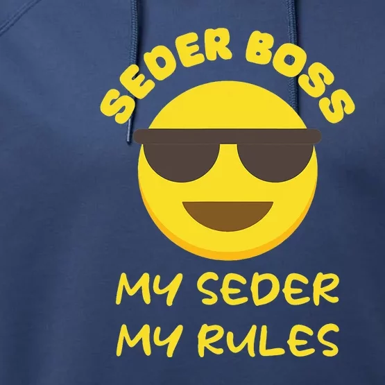 Passover Seder Boss My Rules Jewish Funny PESACH Matzah Performance Fleece Hoodie