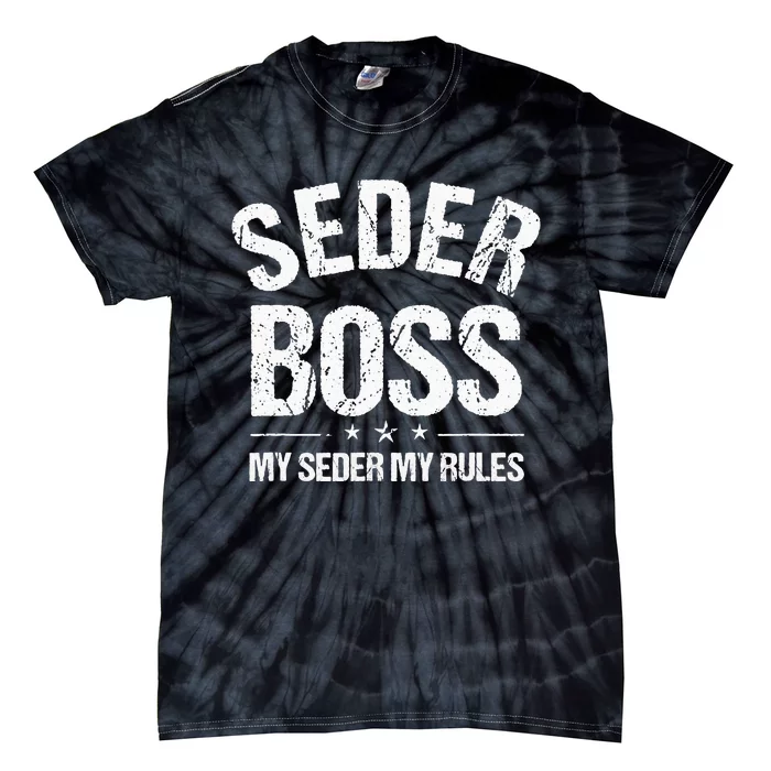 Passover Seder Boss My Rules Jewish Funny Pesach Matzah Tie-Dye T-Shirt