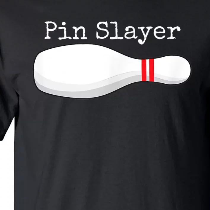 Pin Slayer Bowling Funny Graphic Strikes Turkeys Tall T-Shirt