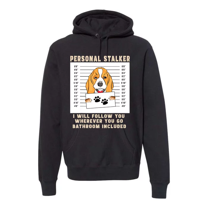 Personal Stalker Beagle Dog Arrested Jail Photo Funny Premium Hoodie