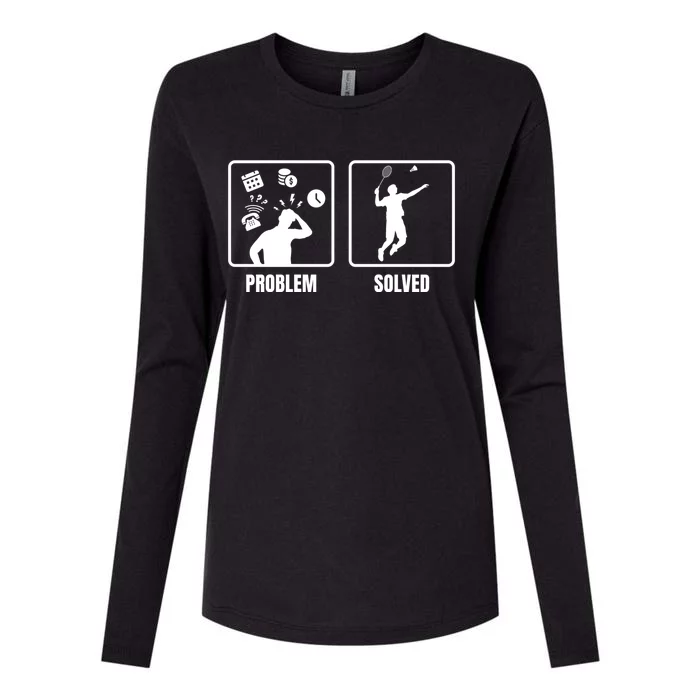 Problem Solved Badminton Player Badminton Sports Shuttlecock Gift Womens Cotton Relaxed Long Sleeve T-Shirt