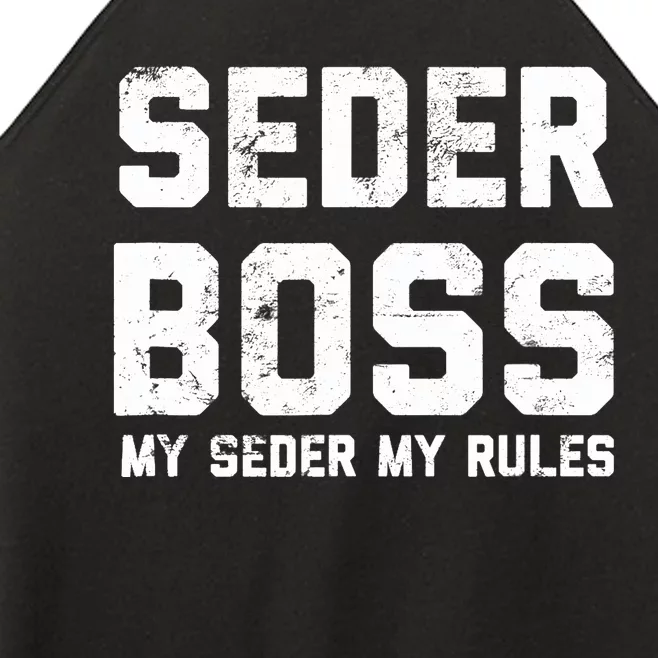 Passover Seder Boss My Rules Jewish Funny PESACH Matzah Women’s Perfect Tri Rocker Tank