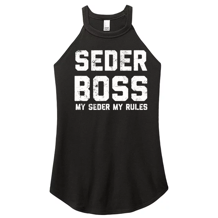 Passover Seder Boss My Rules Jewish Funny PESACH Matzah Women’s Perfect Tri Rocker Tank