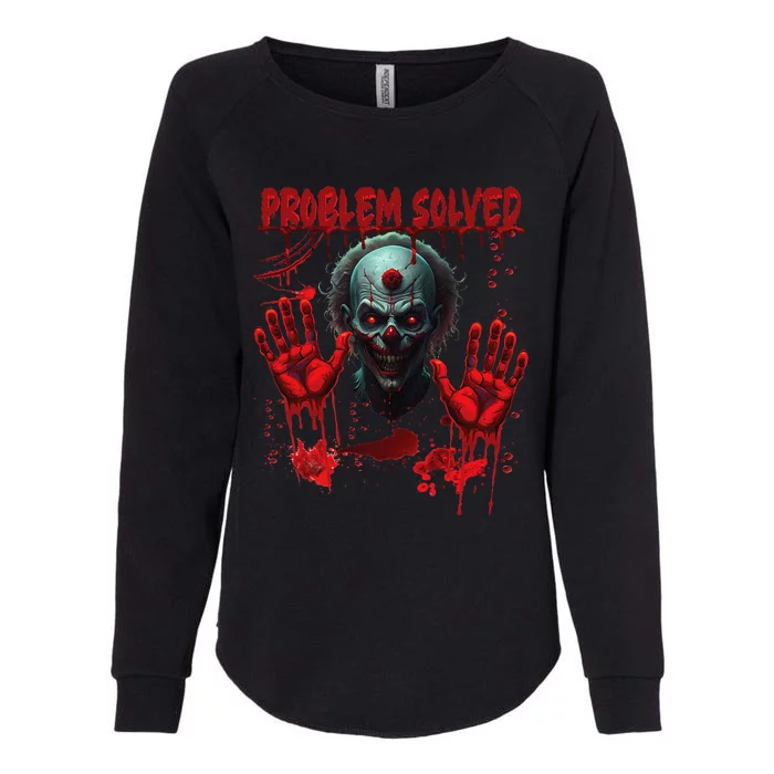 Problem Solved Bloody Hands Costume Clown Halloween Womens California Wash Sweatshirt