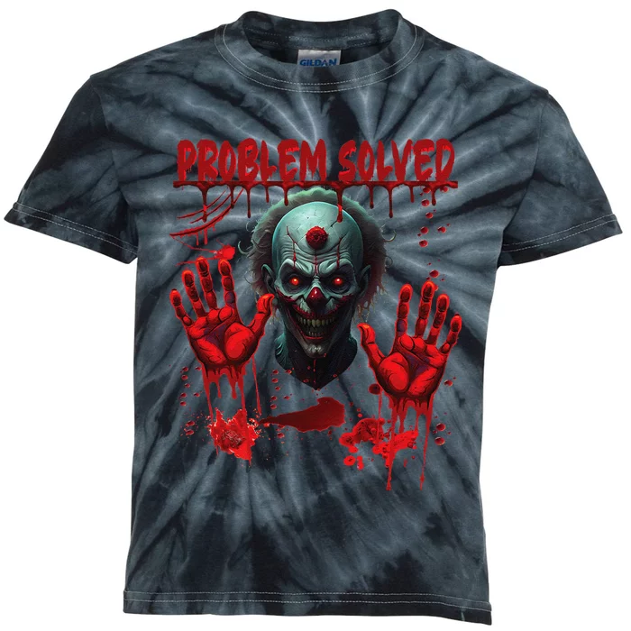 Problem Solved Bloody Hands Costume Clown Halloween Kids Tie-Dye T-Shirt