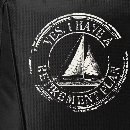 Plain Sailing Boat Retirement Plan Gift Design Idea City Backpack