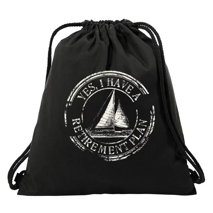 Plain Sailing Boat Retirement Plan Gift Design Idea Drawstring Bag