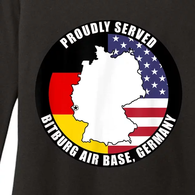 Proudly Served Bitburg Air Base Germany Military Veteran Womens CVC Long Sleeve Shirt