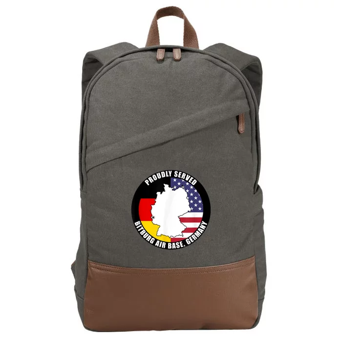 Proudly Served Bitburg Air Base Germany Military Veteran Cotton Canvas Backpack