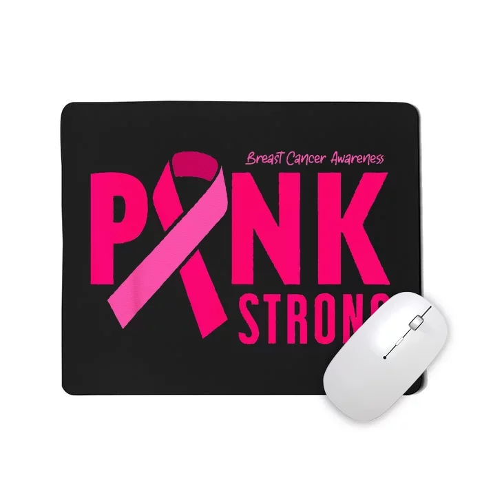 Pink Strong Breast Cancer Awareness Mousepad