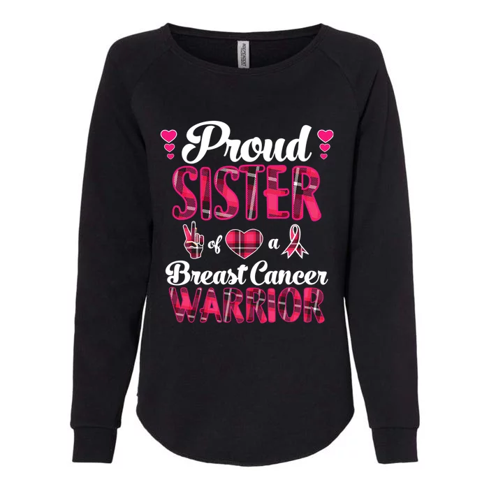 Proud Sister Breast Cancer Awareness Warrior Pink Ribbon Womens California Wash Sweatshirt