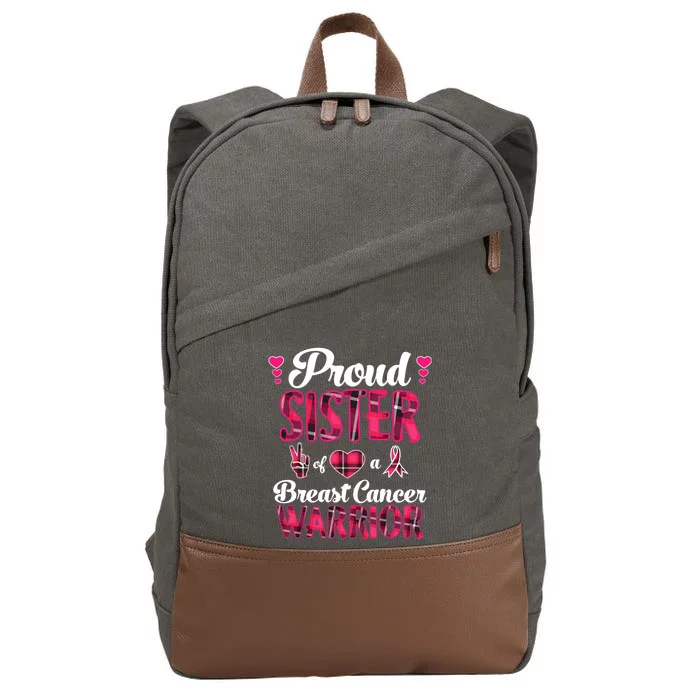 Proud Sister Breast Cancer Awareness Warrior Pink Ribbon Cotton Canvas Backpack