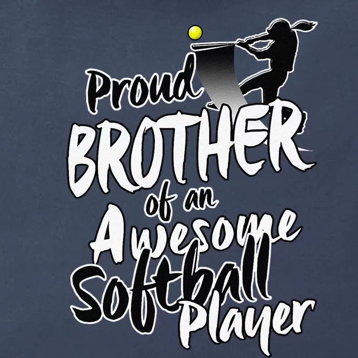 Proud Softball Brother Gifts For Siblings Day Zip Tote Bag