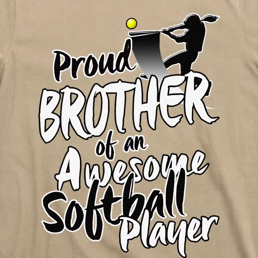 Proud Softball Brother Gifts For Siblings Day T-Shirt