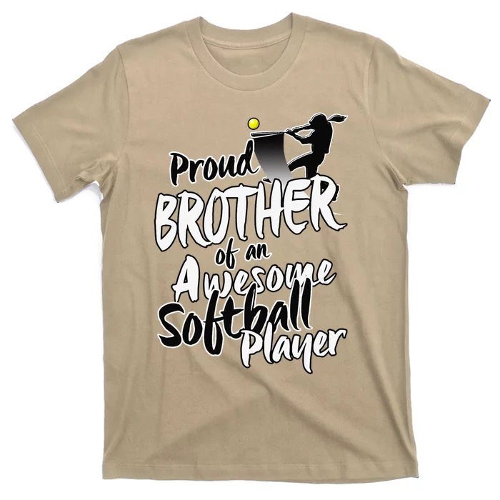 Proud Softball Brother Gifts For Siblings Day T-Shirt