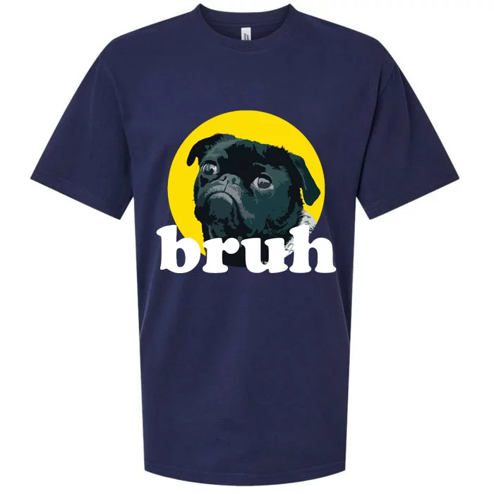 Pug Says Bruh Cute Dog Fashion Funny Humor Sueded Cloud Jersey T-Shirt