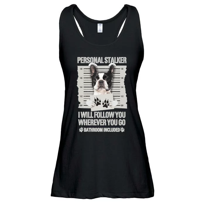 Personal Stalker Boston Terrier Sweatshirt Ladies Essential Flowy Tank