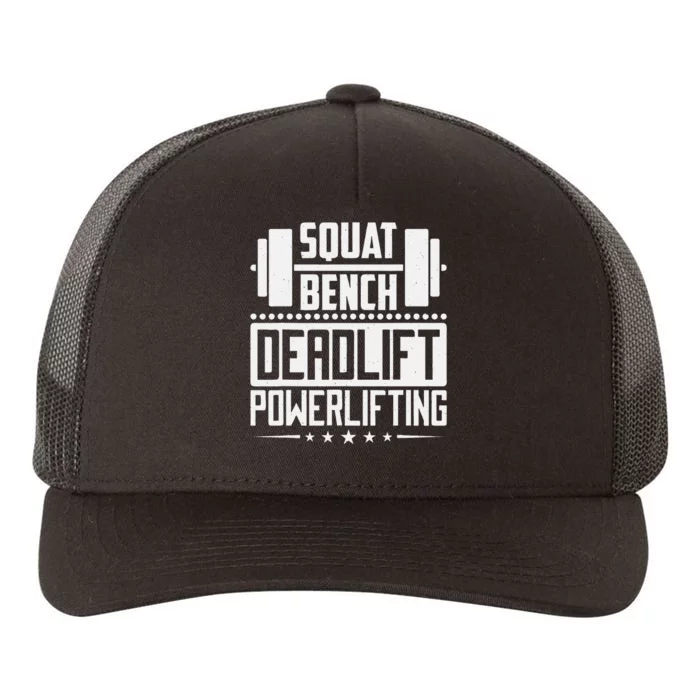 Powerlifting Squat Bench Deadlift Design Yupoong Adult 5-Panel Trucker Hat