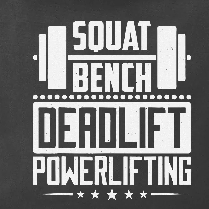 Powerlifting Squat Bench Deadlift Design Zip Tote Bag